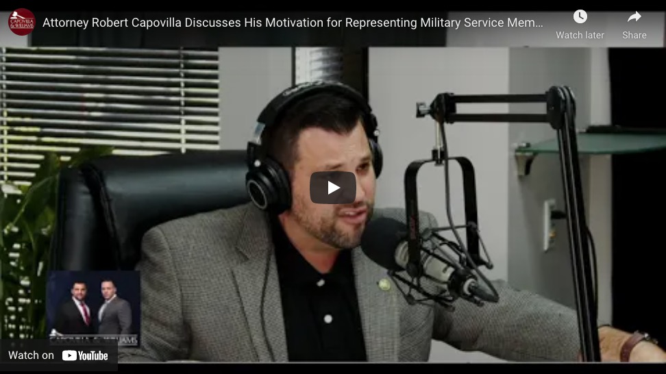 Attorney Robert Capovilla Discusses His Motivation for Representing Military Service Members